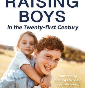 Steve Biddulph-Parenting Books-Raising Boys in the Twenty-first Century