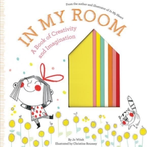 In My Room A Book of creativity and Imagination