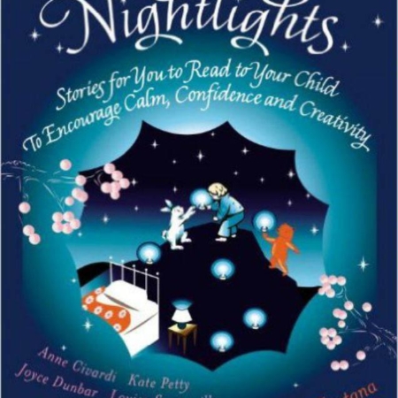 Nightlights - Stories for you to read to your child to encourage Calm