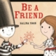 Be A Friend By Salina Yoon