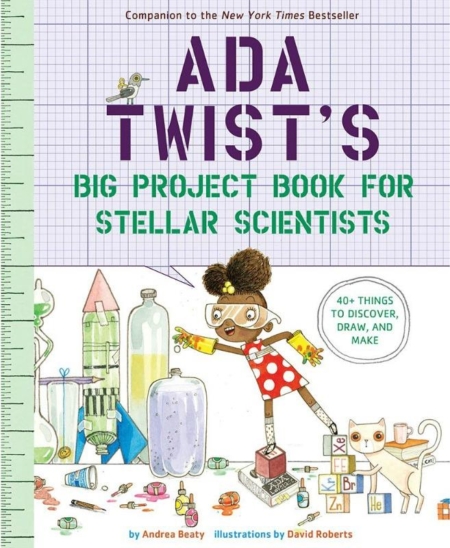 Ada Twist's Big Project Book For Stellar Scientists