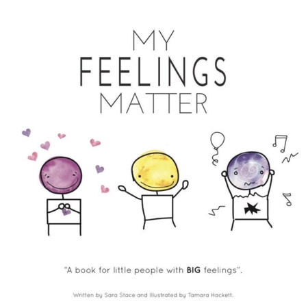 My Feelings Matter Book by Sara Stace