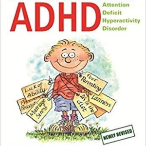 Understanding A. D. H. D. A Parent's Guide to Attention Deficit Hyperactivity Disorder in Children